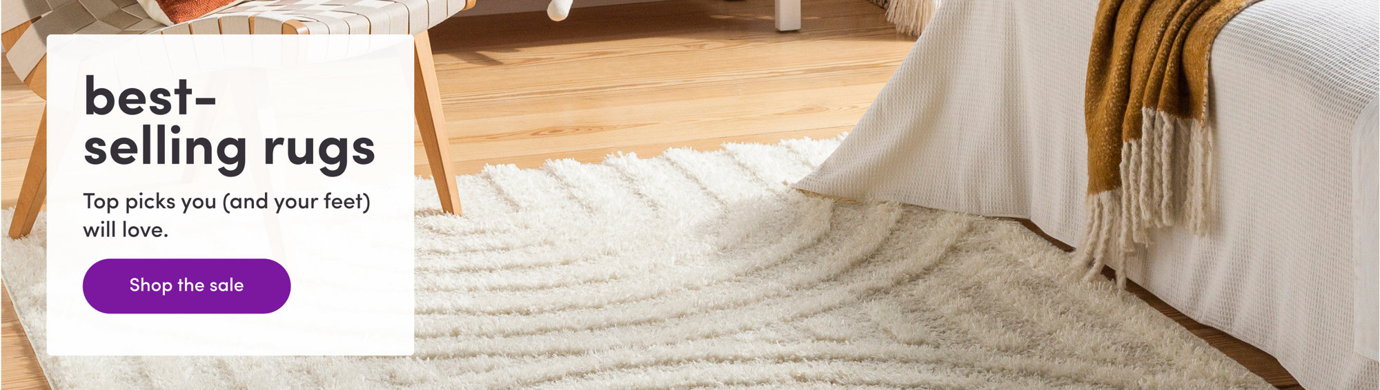 best-selling rugs. Top picks you (and your feet) will love. Shop the sale