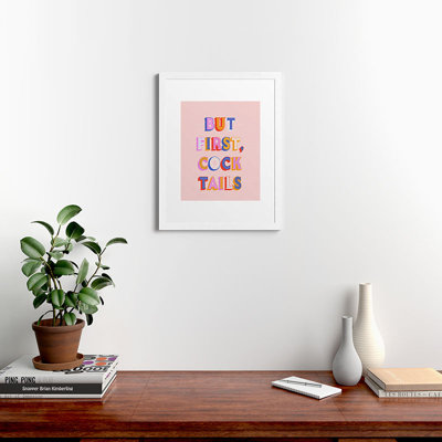 «Showmemars But First Cocktail», reproduction d'art encadrée