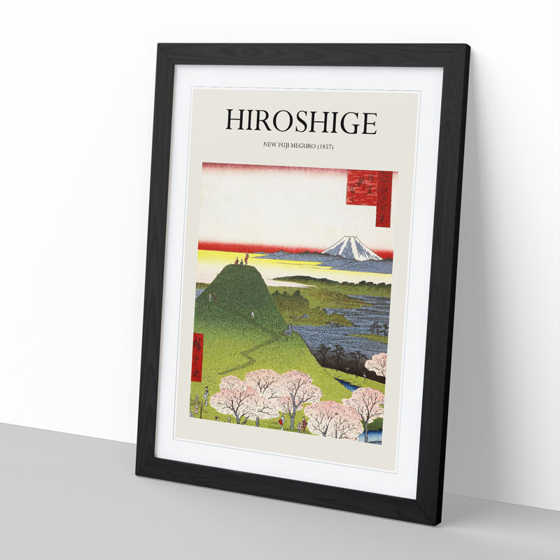 New Fuji Meguro by Utagawa Hiroshige - Picture Frame Art Prints, 65cm H x 48cm W x 2cm D