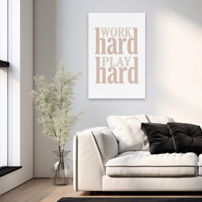 Work Hard Play Hard - Art contemporain, travail dur, Play Motivation, H 36 po x l 24 po