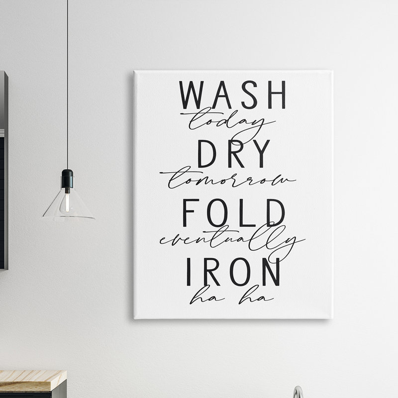 «Wash Dry Fold Iron», H 48 po x l 36 po, Toile tendue