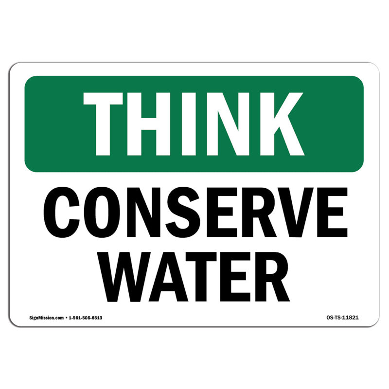 Plaque en aluminium Conserve Water 12 x 18, H 12 po x l 18 po x P 0,1 po