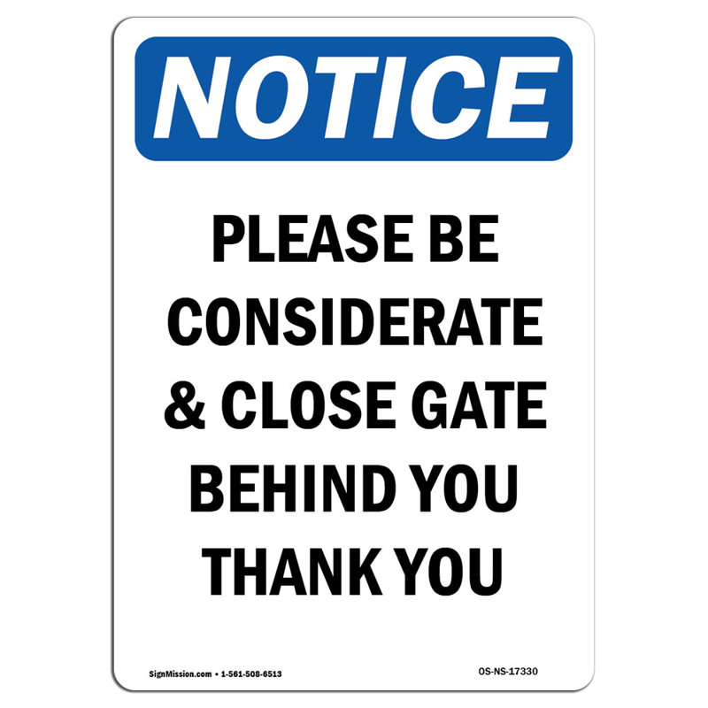 Please Be Considerate & Close Sign