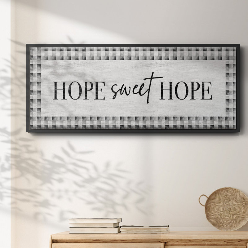 «Hope Sweet Hope», toile encadrée, H 20 po x l 50 po