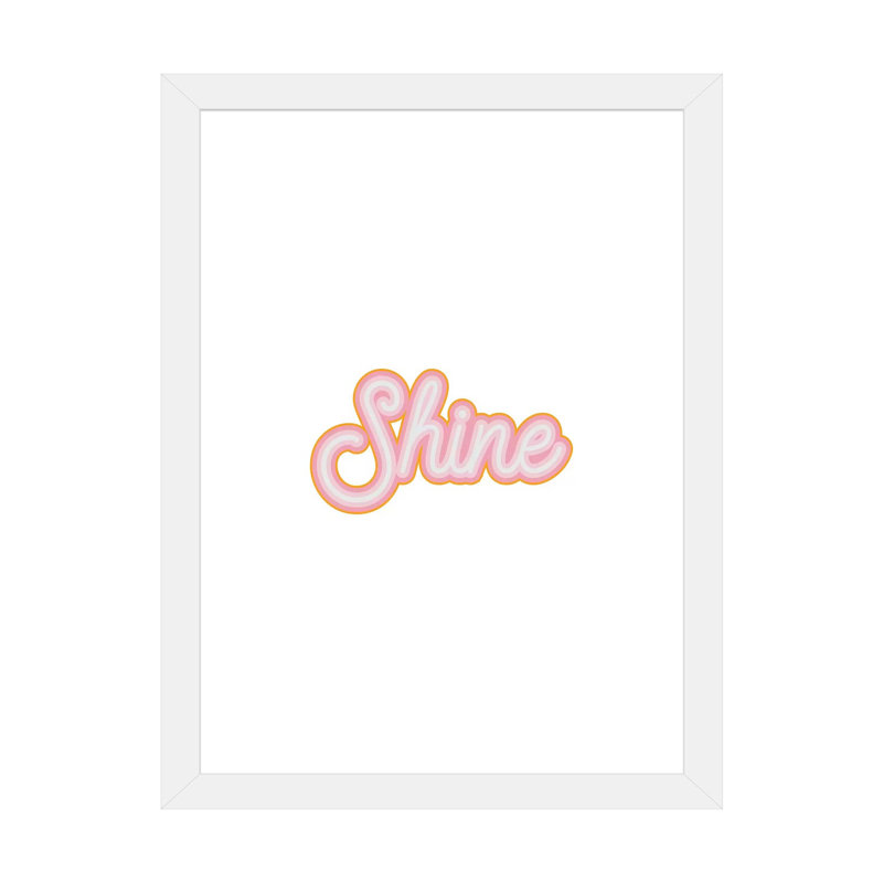Shine - reproduction d'art textuel, H 32 po x l 24 po x P 1 po, Papier encadré blanc, Blanc