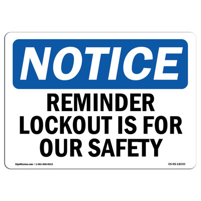 Rappel «Lockout is for our Safety»