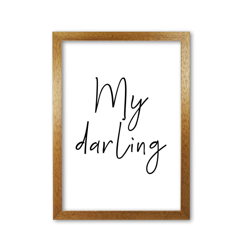 My Darling - Print, 60 cm H x 42 cm W x 5 cm D, Honey Oak Frame