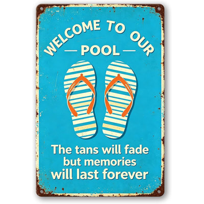 Drôle de panneau de piscine en métal Flip Flop, Welcome To Our Pool Tans Fade Memories Last aluminium Outdoor Decor, Vintage Pool Decorations Outdoor for Pool Beach Water Park Yard Patio