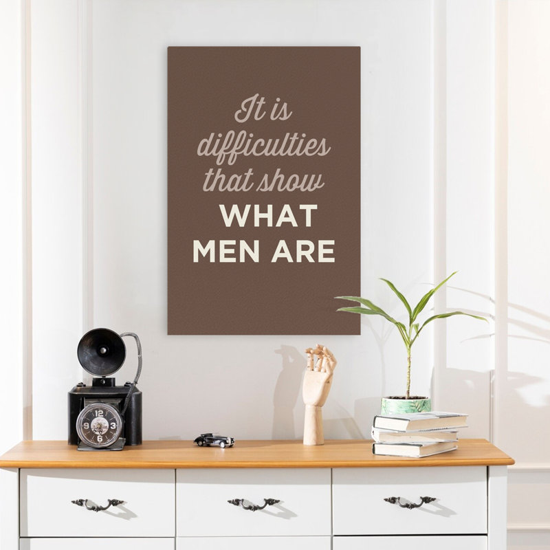 What Men Are - Art inspirant, H 24 po x l 16 po