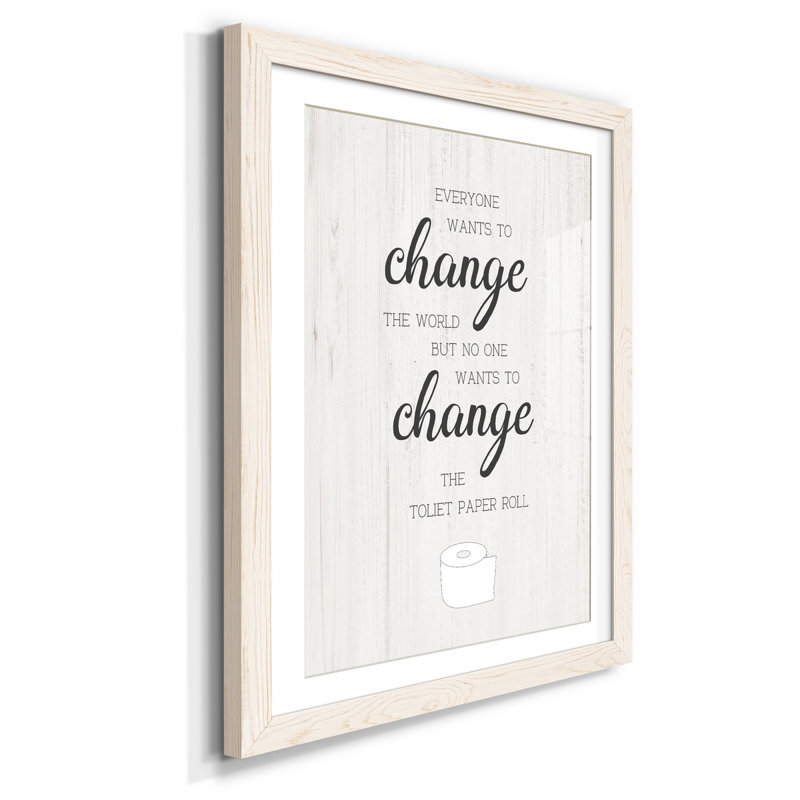 Changez le rouleau - Reproduction d'art textuel sur papier encadré, Blanc, H 37,5 po x l 27,5 po x P 1,5 po