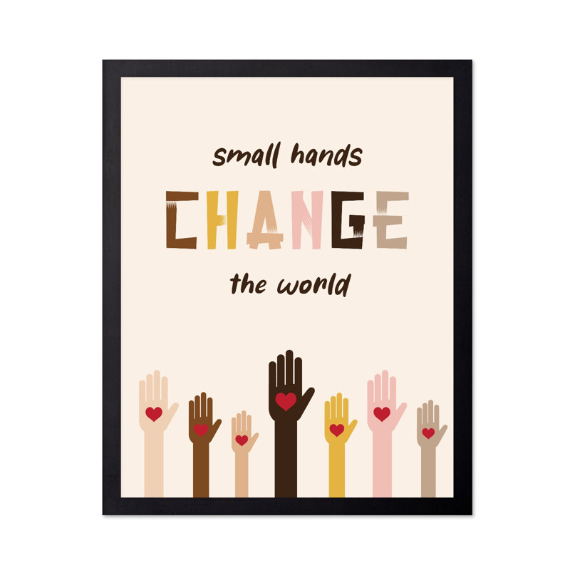 Les petites mains changent le monde, Unframed, Poster, 16"H x 20"W