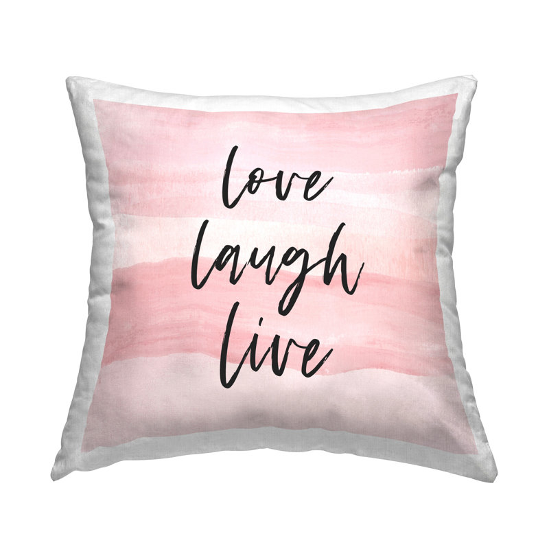 Coussin décoratif "Love Laugh Live" par Martina Pavlova