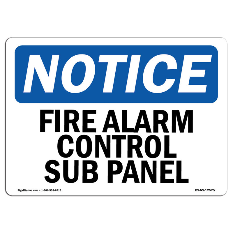 Notice - Fire Alarm Control Sub Panel Sign, 18" H x 24" W x 0.1" D