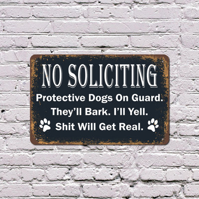 No Soliciting Dogs on Guard 13 Inch x 20 Inch Plastic Sign