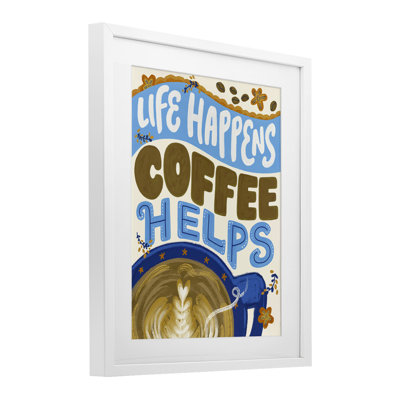 «Life Happens Coffee Helps», impression encadrée sous verre, conception de Connie Summers
