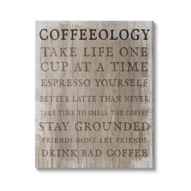 «Rustic Coffeeology Sign», Espresso, Positif, Expressions, Drink Puns, toile tendue XXL par Daphne Polselli