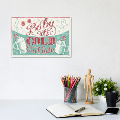 Merry Little Christmas: Baby It''s Cold Outside by Janelle Penner - Wrapped Canvas Print