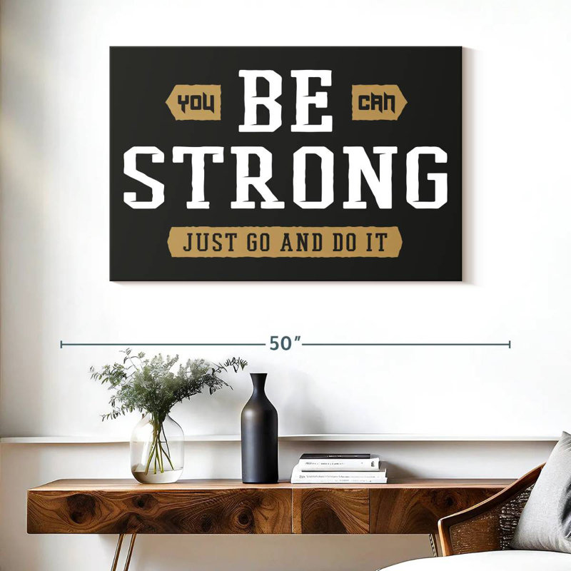 Tergel Be Strong, typographie, H 26 po x l 39 po