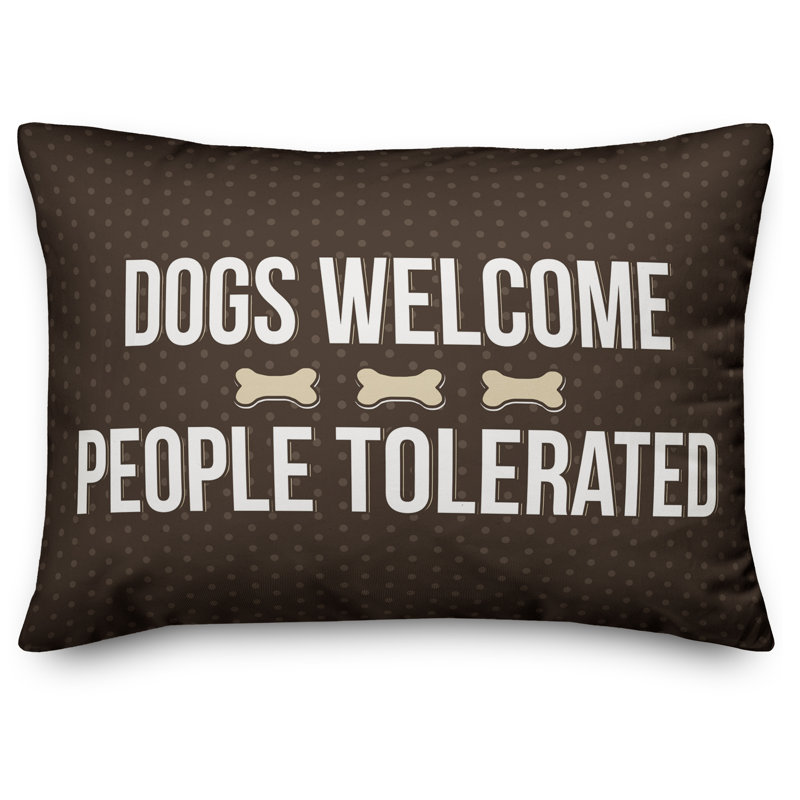  Coussin lombaire Dogs Welcome, People Tolerated