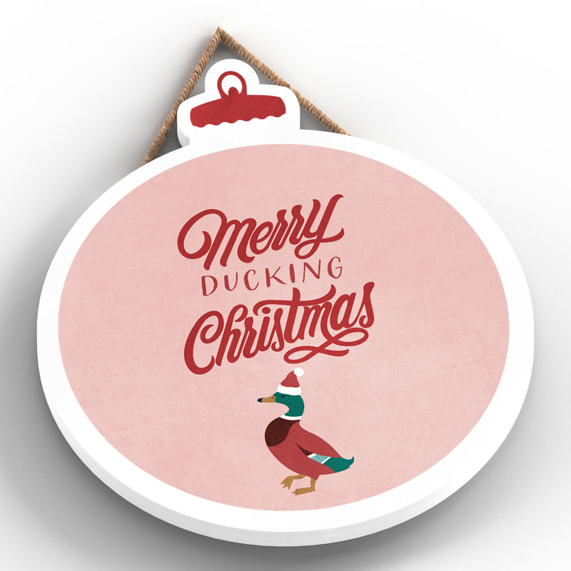 Xmas Merry Ducking Christmas Wooden Bauble Plaque