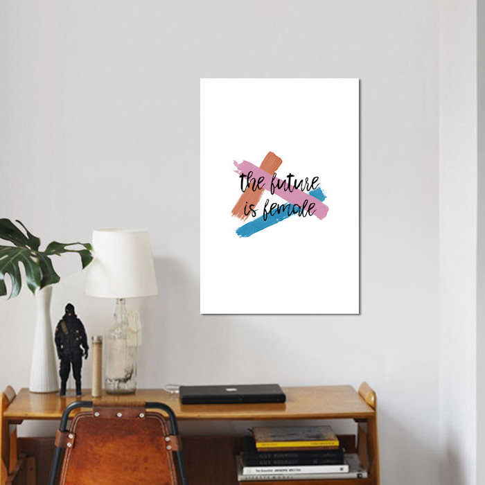 «The future is femelle», reproduction d'art textuel sur toile tendue, H 18 po x l 12 po x P 1,5 po, Toile tendue