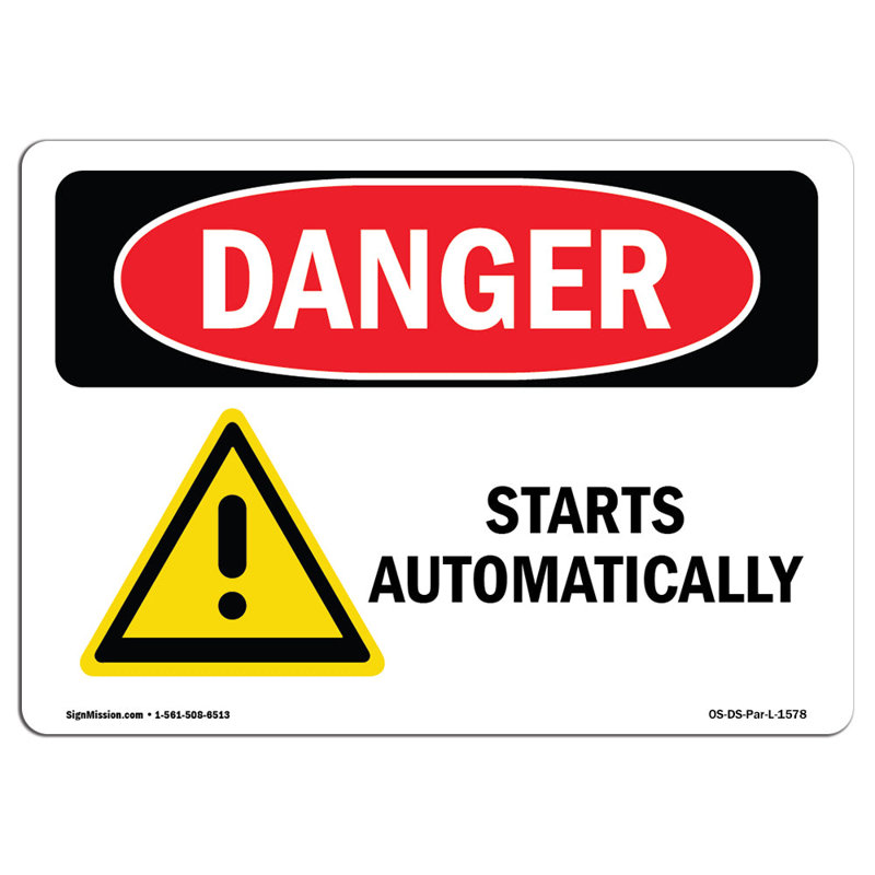 Starts Automatically Sign, 12" H x 18" W x 0.1" D