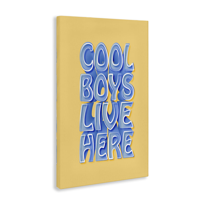 «Cool Boy Live Here» par Martina Pavlova, H 20 po x l 30 po