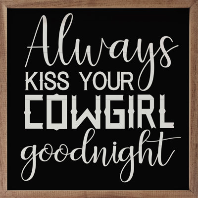«Kiss Your Cowgirl Goodnight» - noir