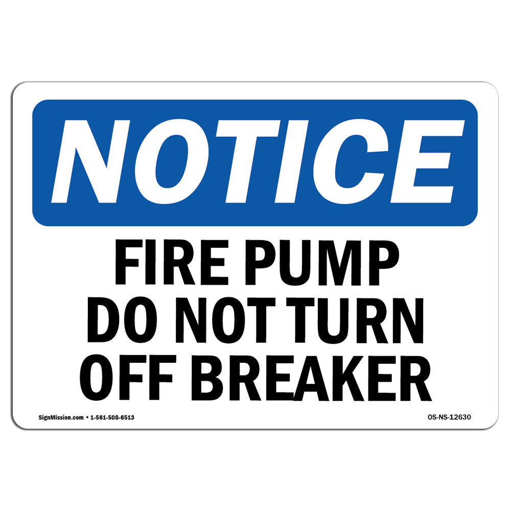 SignMission Fire Pump Do Not Turn Off Breaker Sign Wayfair