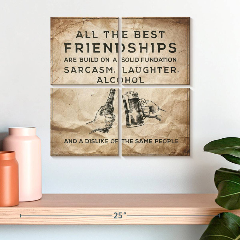 Tergel Sarcasm Laughter Alcohol Quote, 18" H x 18" W