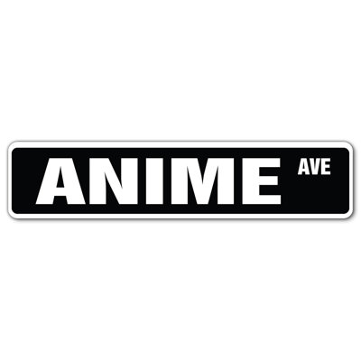 Anime Street Sign
