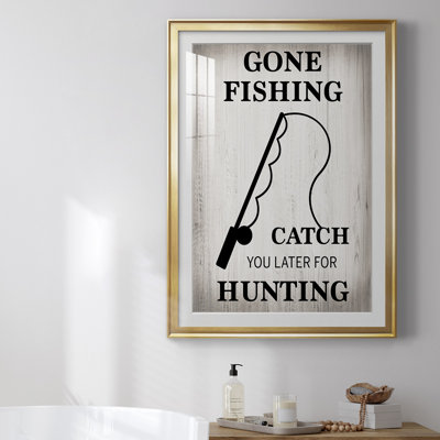 " Gone Fishing "