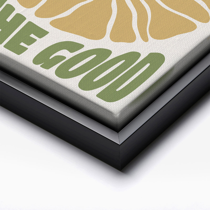 See The Good, Be The Good, Cadre noir, Canevas, H 12 po x l 16 po