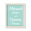 «Mermaid Wishes and Unicorn Dreams», impression sur papier-47848418-47848430