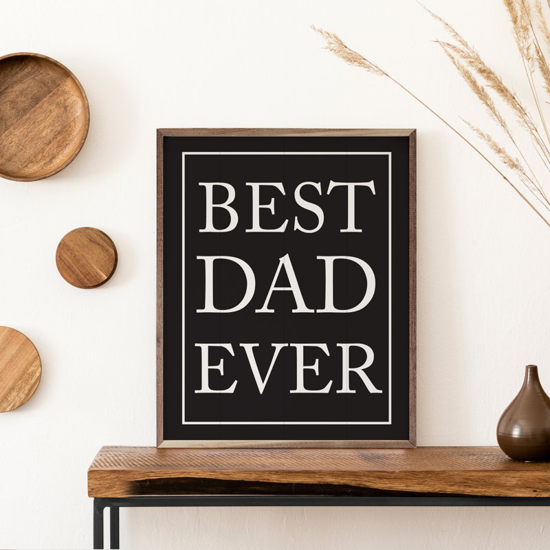 Best Dad Ever - bordure noire, Noir, H 20 po x l 16 po x P 1 po