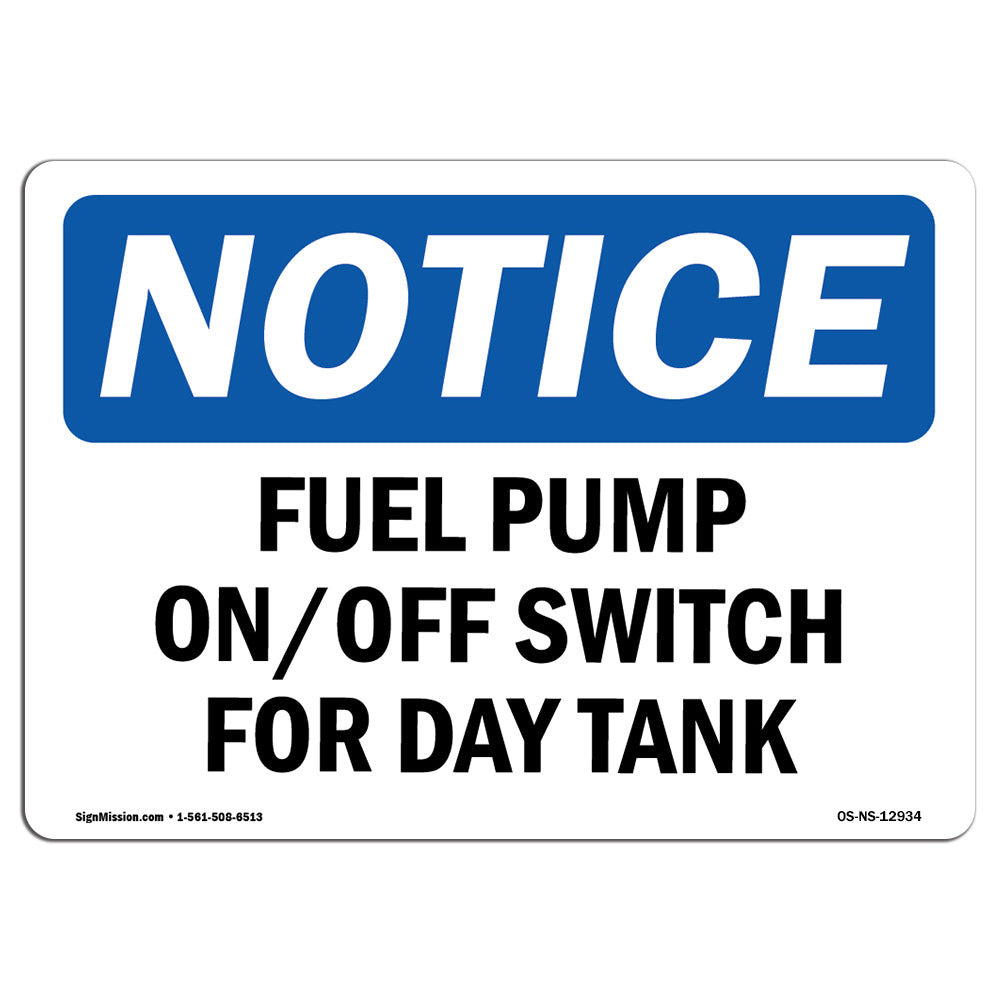 SignMission Fuel Pump on off Switch for Day Tank Sign | Wayfair