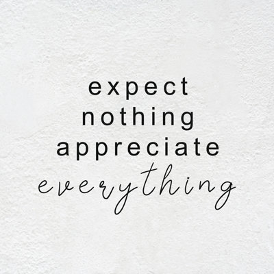 Expect Nothing - Wrapped Canvas Print