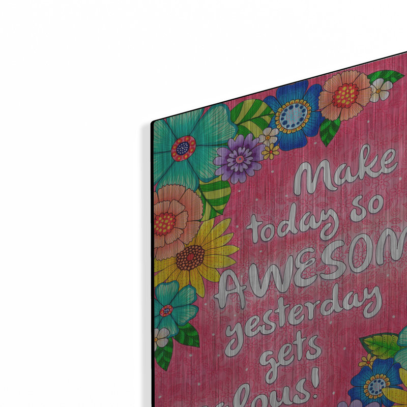 Art mural en métal Trinx «Make Today Awesome» par Hello Angel, H 16 po x l 12 po
