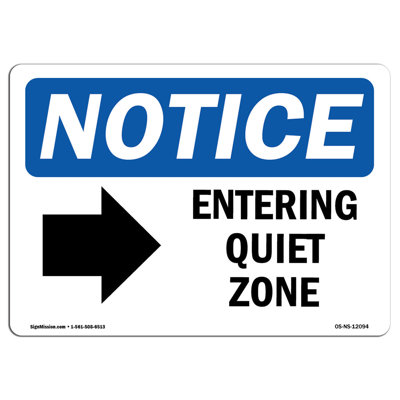 Entering Quiet Zoneright Arrow Sign