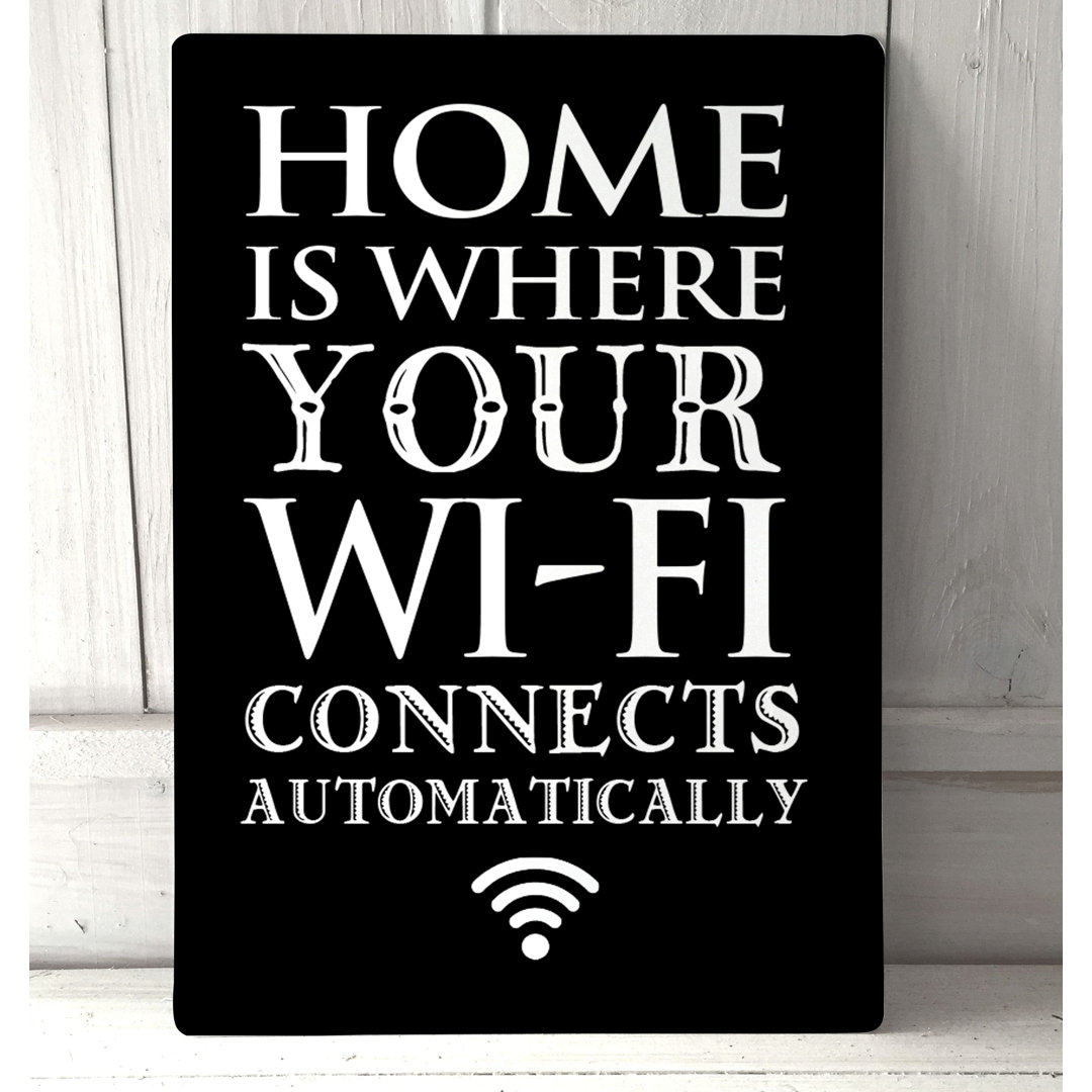 'Funny Wifi Home' - Unframed Typography Print on Metal