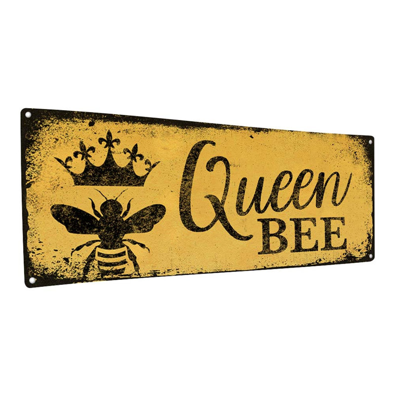 «Queen Bee Metal Sign» sur métal, H 4,25 po x l 11,5 po x P 0,04 po