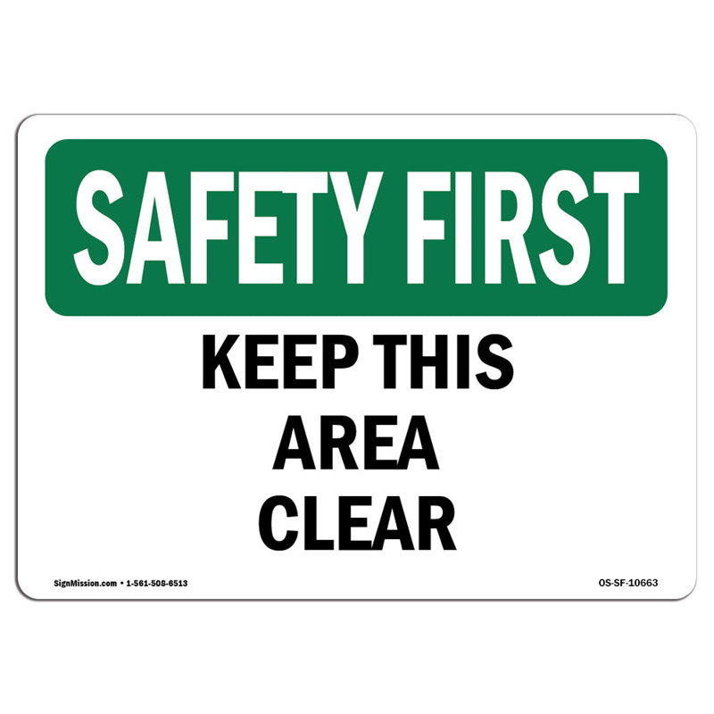 Panneau «Keep This Zone Clear» en aluminium 12 x 18, H 18 po x l 24 po x P 0,1 po