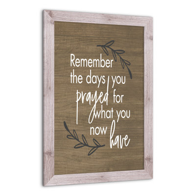" Remember Days Prayed "