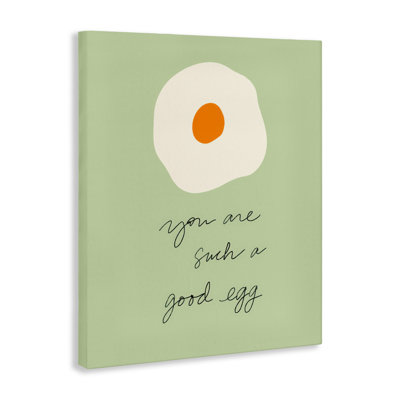 «You Are A Good Egg Canvas», conception par SD Graphics Studio