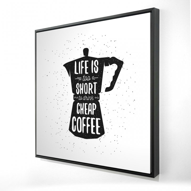 «Life And Coffee» sur toile, H 24 po x l 24 po