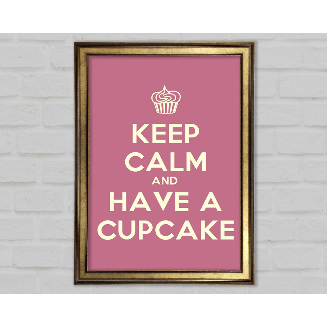 Küche Zitat Keep Calm Cupcake Gerahmter Druck