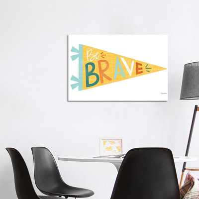 Be Brave Pennant by Kyra Brown - Wrapped Canvas Print