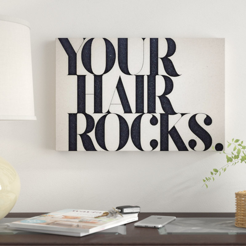 «Your Hair Rocks», art textuel sur toile, H 8 po x l 12 po, Toile tendue, Sans cadre