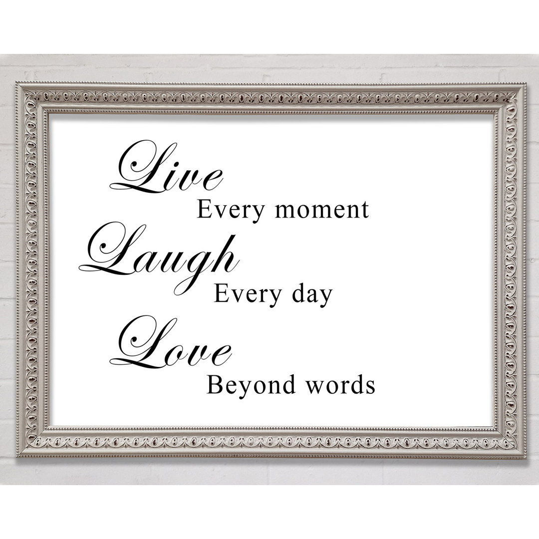 Gerahmtes Leinwandbild Love Quote Live Laugh Love White