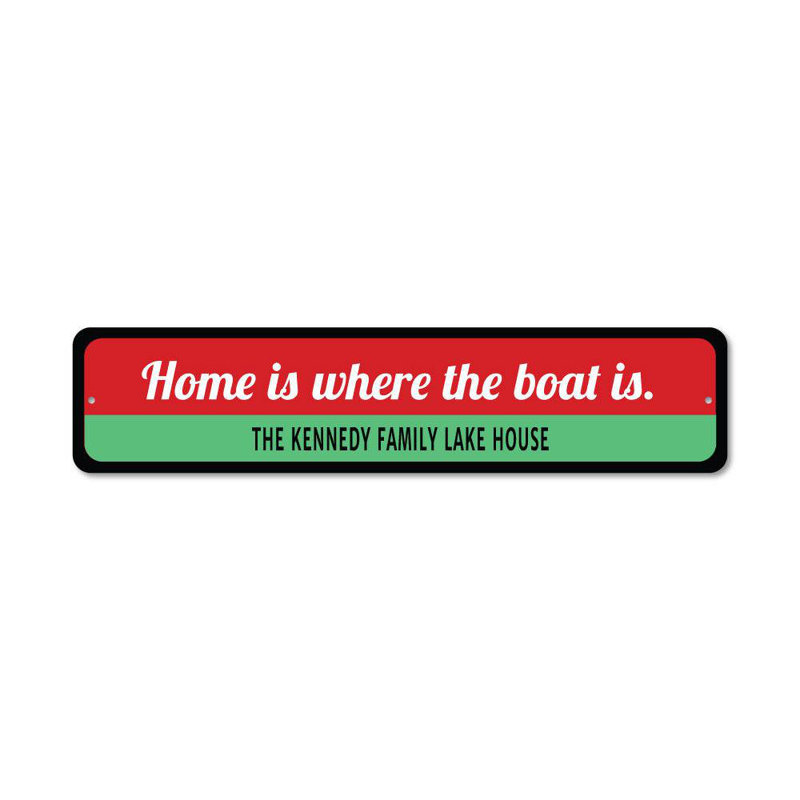 «Home Is Where Boat Is», panneau en aluminium, H 4 po x l 18 po x P 0,04 po